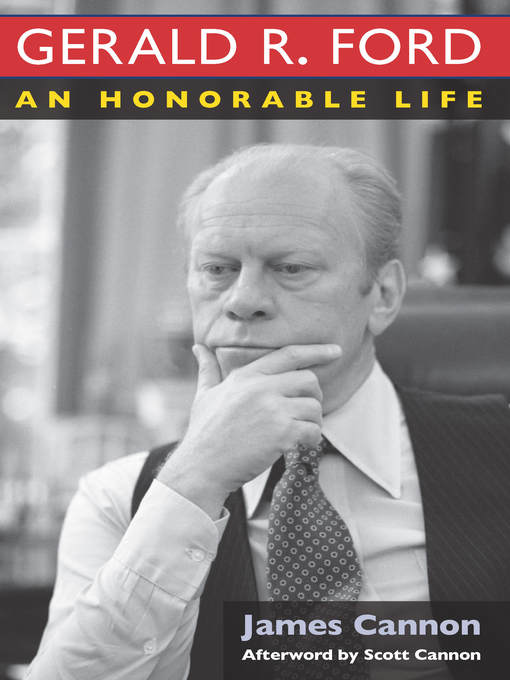 Title details for Gerald R. Ford by James Cannon - Available